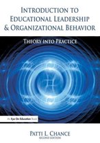 Introduction to Educational Leadership and Organizational Behavior: Theory Into Practice