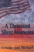 Thousand Moments-A Thousand Silent Moments