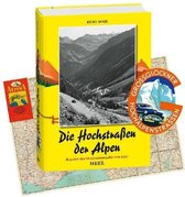 Die Hochstraßen der Alpen
