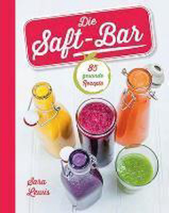 Die Saft-Bar - cover
