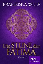 Zeitreise-Trilogie Fatima 1 - Die Steine der Fatima