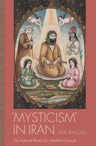 Studies in Comparative Religion - Mysticism in Iran