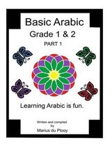 Basic Arabic- Basic Arabic Grade 1 & 2