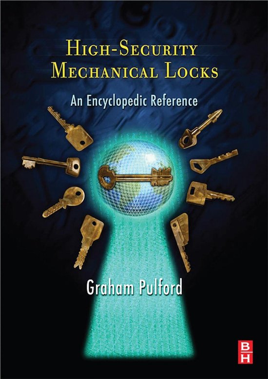 HighSecurity Mechanical Locks An Encyclopedic Reference (ebook