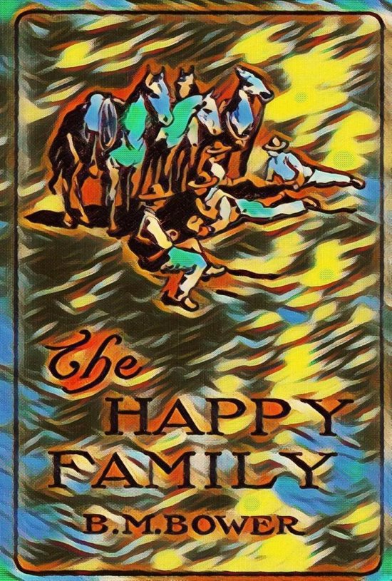Flying U - The Happy Family (ebook), B M Bower | 1230001654097 | Boeken | bol.com