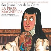 Así Ocurrió - Sor Juana Inés de la Cruz