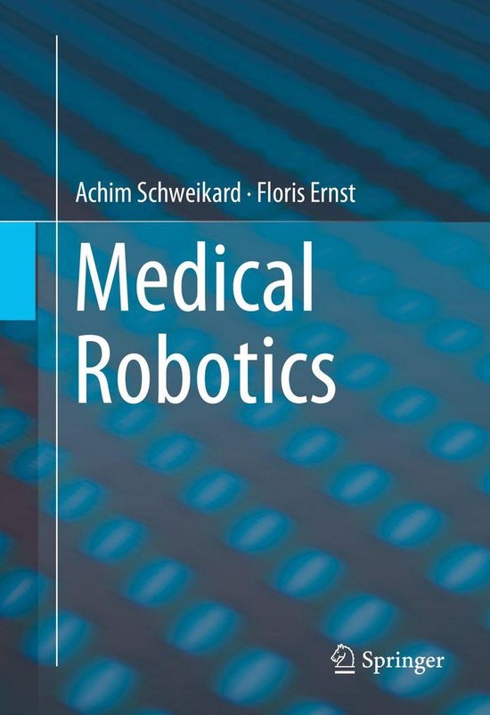 Computer Science (R0) - Medical Robotics - cover