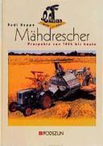 Claas Mähdrescher-Prospekte Von 1934 Bis Heute