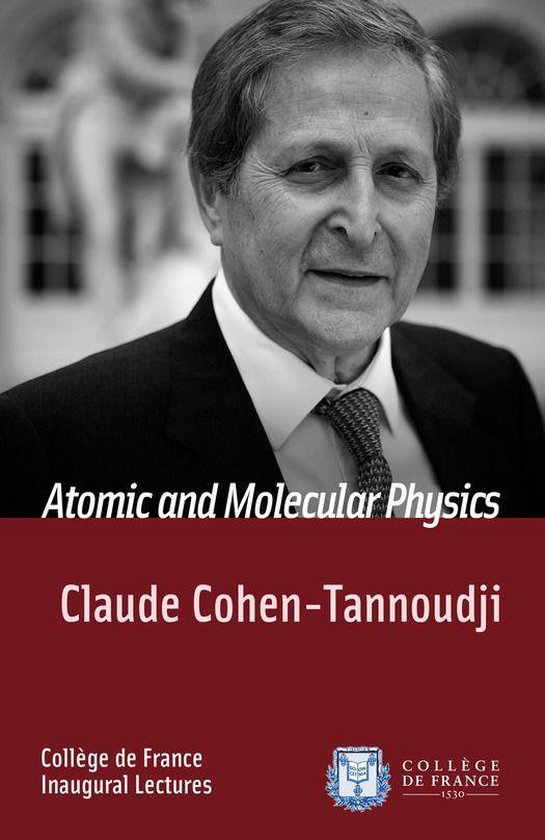 Leçons inaugurales - Atomic and Molecular Physics - cover