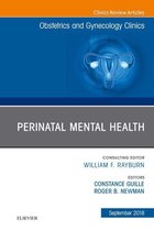 The Clinics: Internal Medicine Volume 45-3 - Perinatal Mental Health, An Issue of Obstetrics and Gynecology Clinics