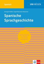 Uni-Wissen 3 - Uni-Wissen Spanische Sprachgeschichte