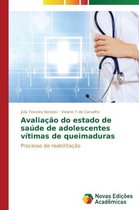 Avaliação do estado de saúde de adolescentes vítimas de queimaduras