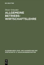 Oldenbourgs Lehr- Und Handbücher Der Wirtschafts- U. Sozialw- Allgemeine Betriebswirtschaftslehre