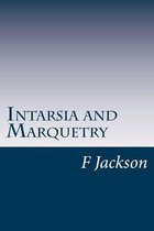 Intarsia and Marquetry