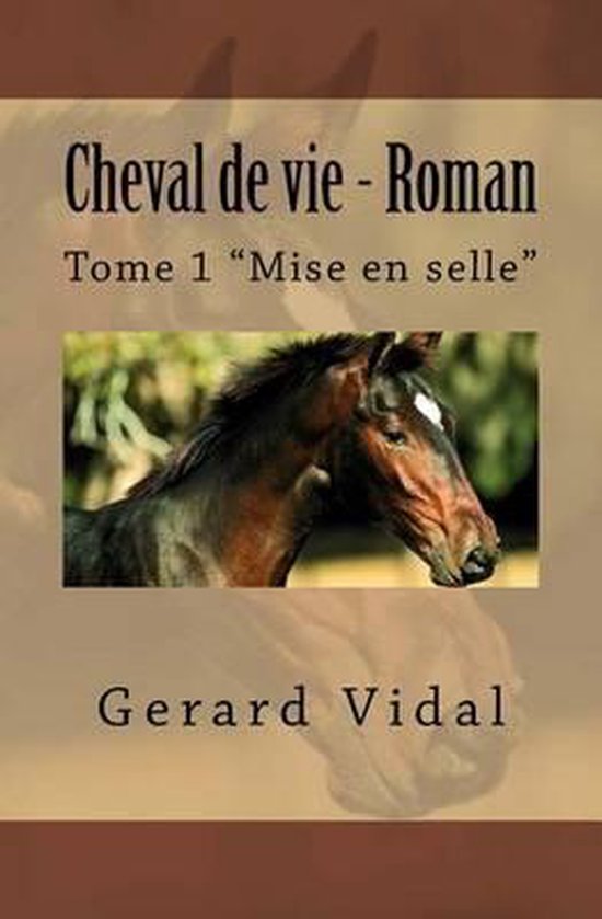 Cheval de Vie - Roman - cover
