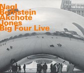 Nagl, Bernstein, Akchoté & Jones - Big Four Live (CD)