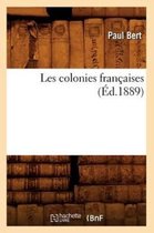 Histoire- Les Colonies Fran�aises (�d.1889)