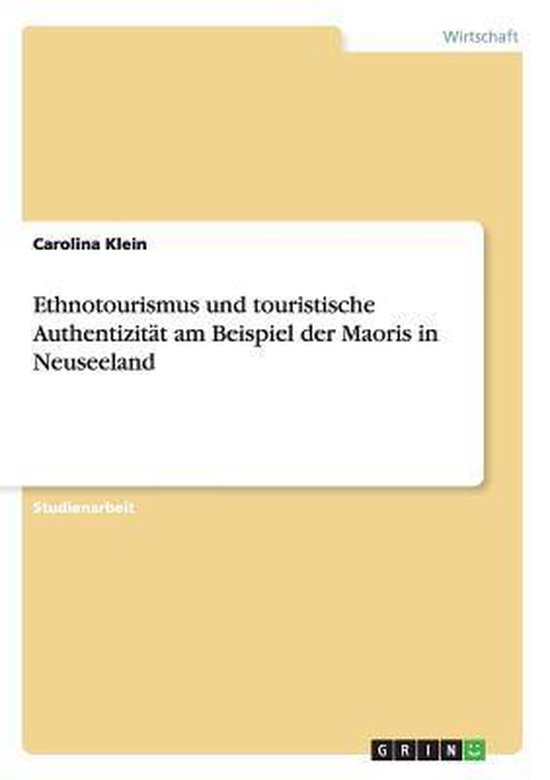 Ethnotourismus und touristische Authentizitat am Beispiel de ... - cover