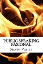 Public Speaking Pasional