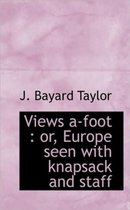 Views A-Foot