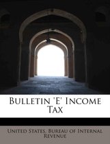 Bulletin 'e' Income Tax