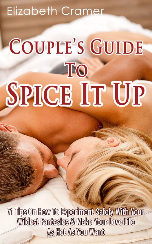 Couple's Guide To Spice It Up - cover