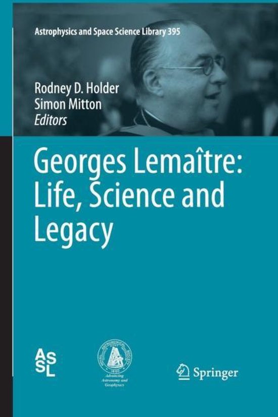 Astrophysics and Space Science Library395- Georges Lemaître ... - cover