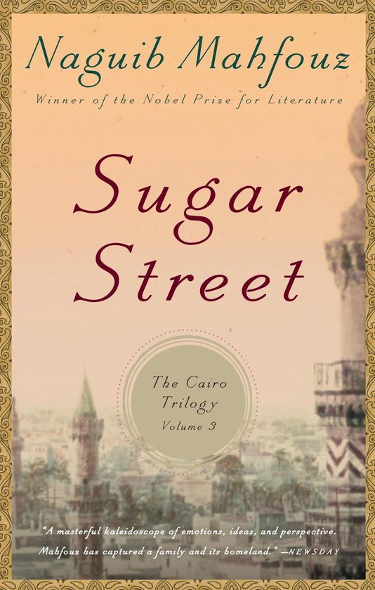 The Cairo Trilogy 3 - Sugar Street