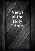 Views of the Holy Trinity