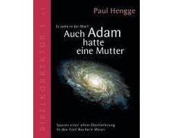 Auch Adam hatte eine Mutter