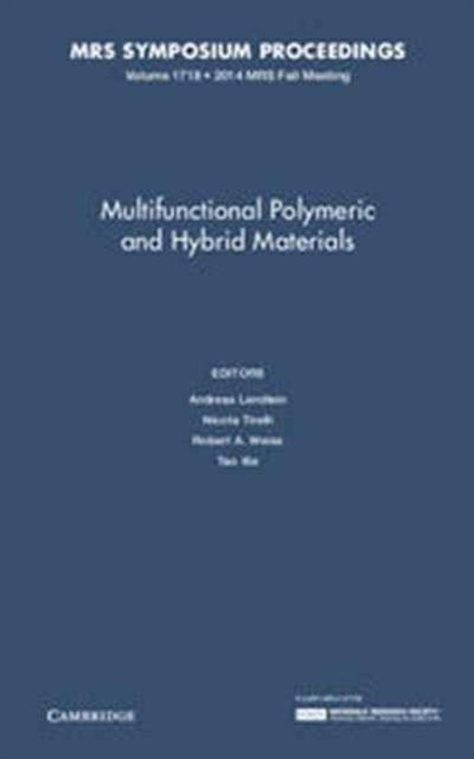 Multifunctional Polymeric and Hybrid Materials 9781605116952