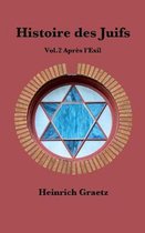 Histoire des Juifs Vol.2