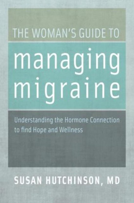 Womans Guide To Managing Migraine - cover