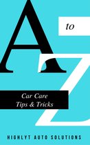 Car Care Tips & Tricks