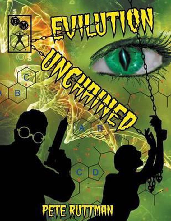 Evilution Unchained (Hero System), Pete Ruttman | 9780996608800 ...