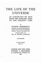 The Life of the Universe as Conceived by Man from the Earliest Ages to the Present Time - Vol. II