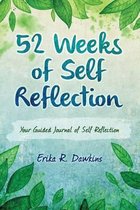 52 Weeks of Self Reflection