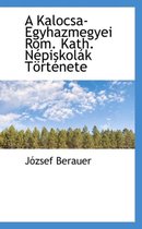 A Kalocsa-Egyhazmegyei ROM. Kath. N Piskol K T Rt Nete