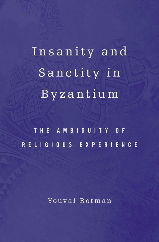 Insanity and Sanctity in Byzantium - cover