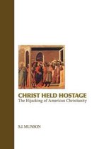 Christ Held Hostage