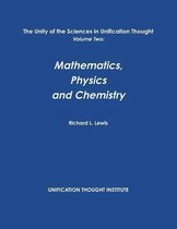 The Unity of the Sciences in Unification Thought Volume Two
