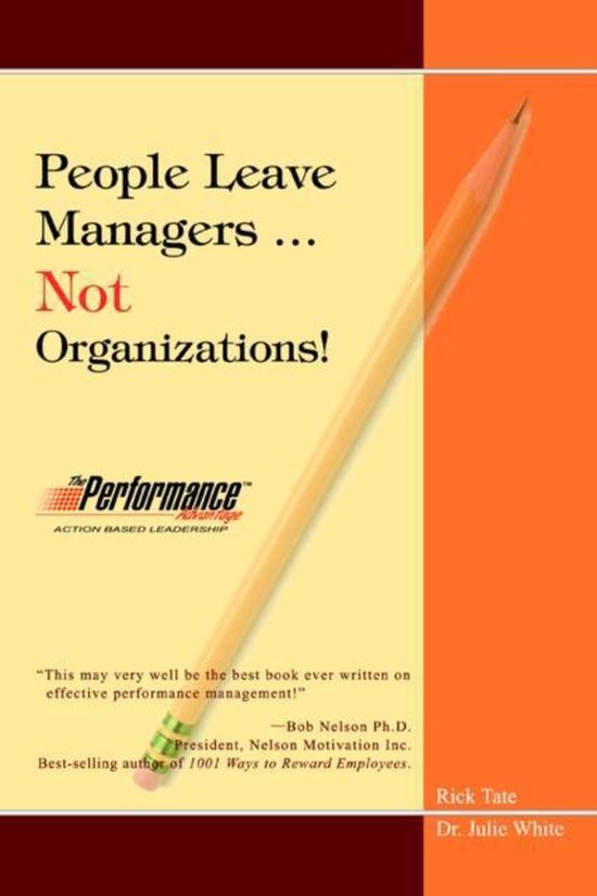 People Leave Managers...Not Organizations|
