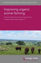 Burleigh Dodds Series in Agricultural Science 46 - Improving organic animal farming