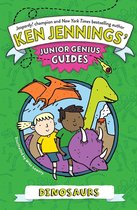 Ken Jennings’ Junior Genius Guides - Dinosaurs