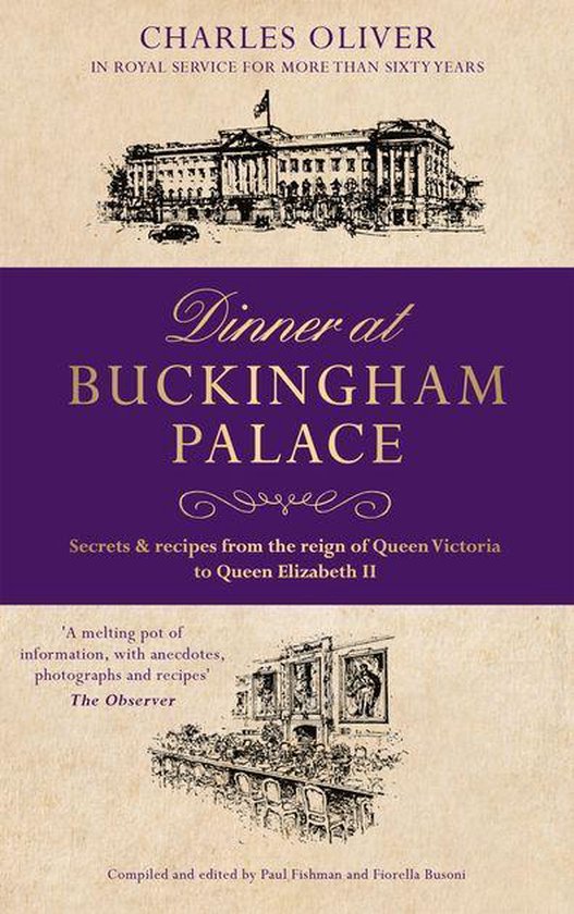 Dinner at Buckingham Palace - Secrets & recipes from the rei ... - cover