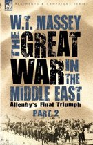 Regiments and Campaigns-The Great War in the Middle East