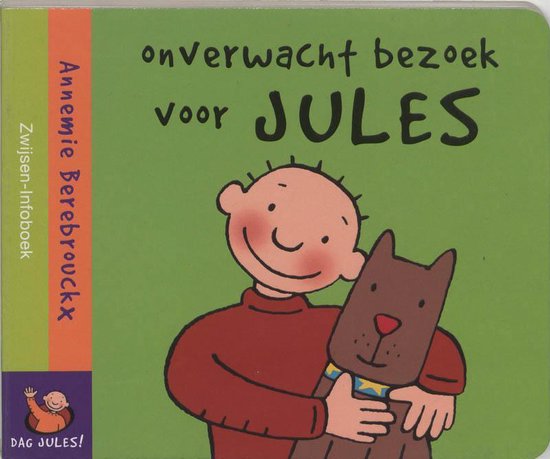 Cover van het boek 'Onverwacht bezoek voor Jules' van Annemie Berebrouckx
