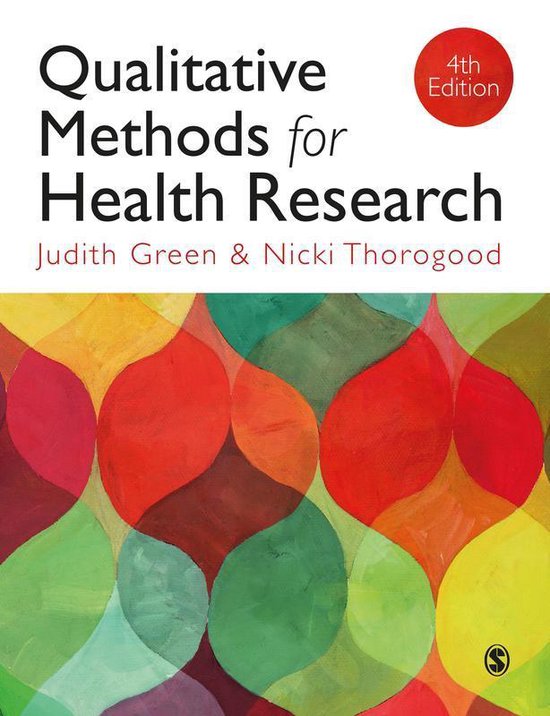Samenvatting boek Qualitative Methods for Health Research