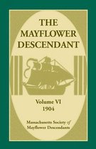 The Mayflower Descendant, Volume 6, 1904