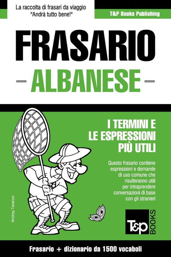 Frasario Italiano-Albanese e dizionario ridotto da 1500 voca ... - cover